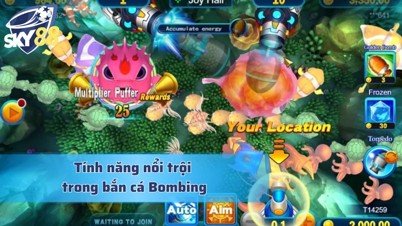 Tính năng nổi bật giúp bắn cá Bombing trở nên cuốn hút
